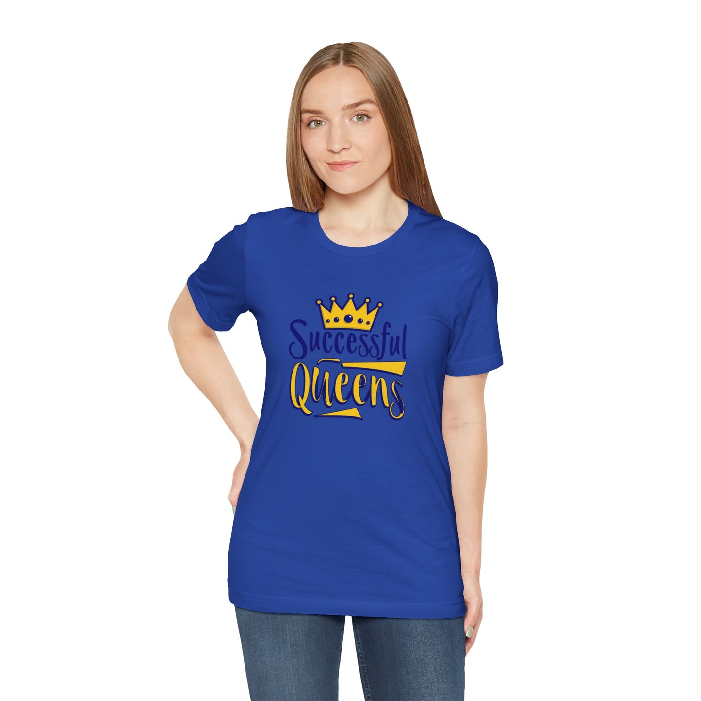 Successful Queens Empowering T-Shirt