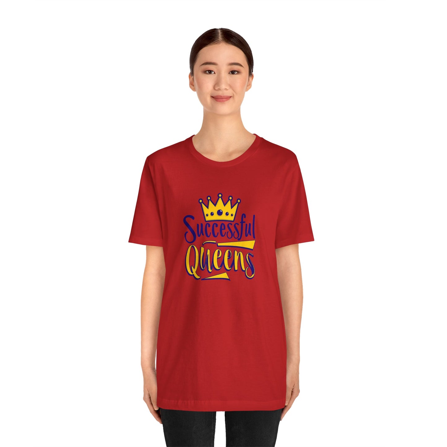 Successful Queens Empowering T-Shirt