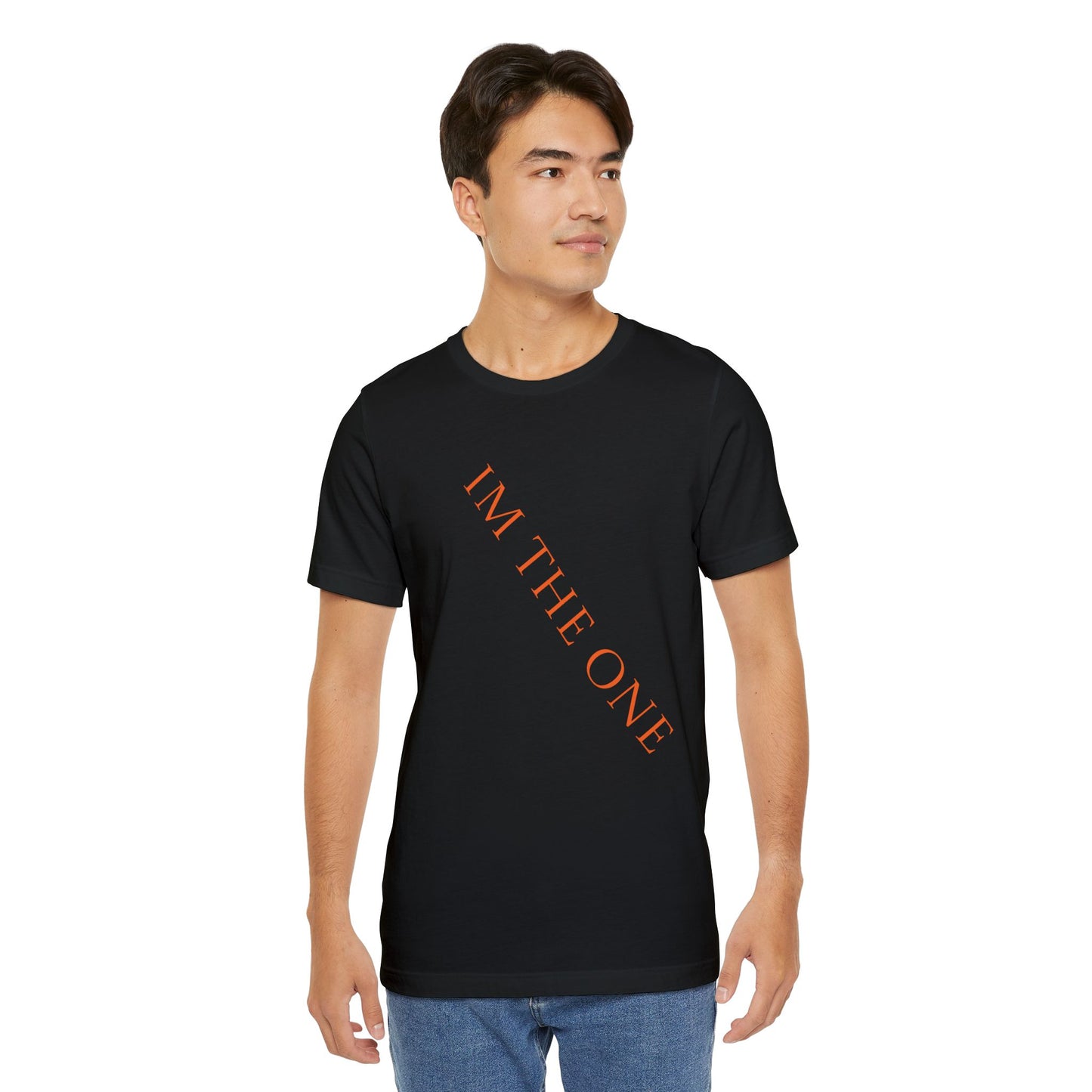 'I'M THE ONE' Shirt