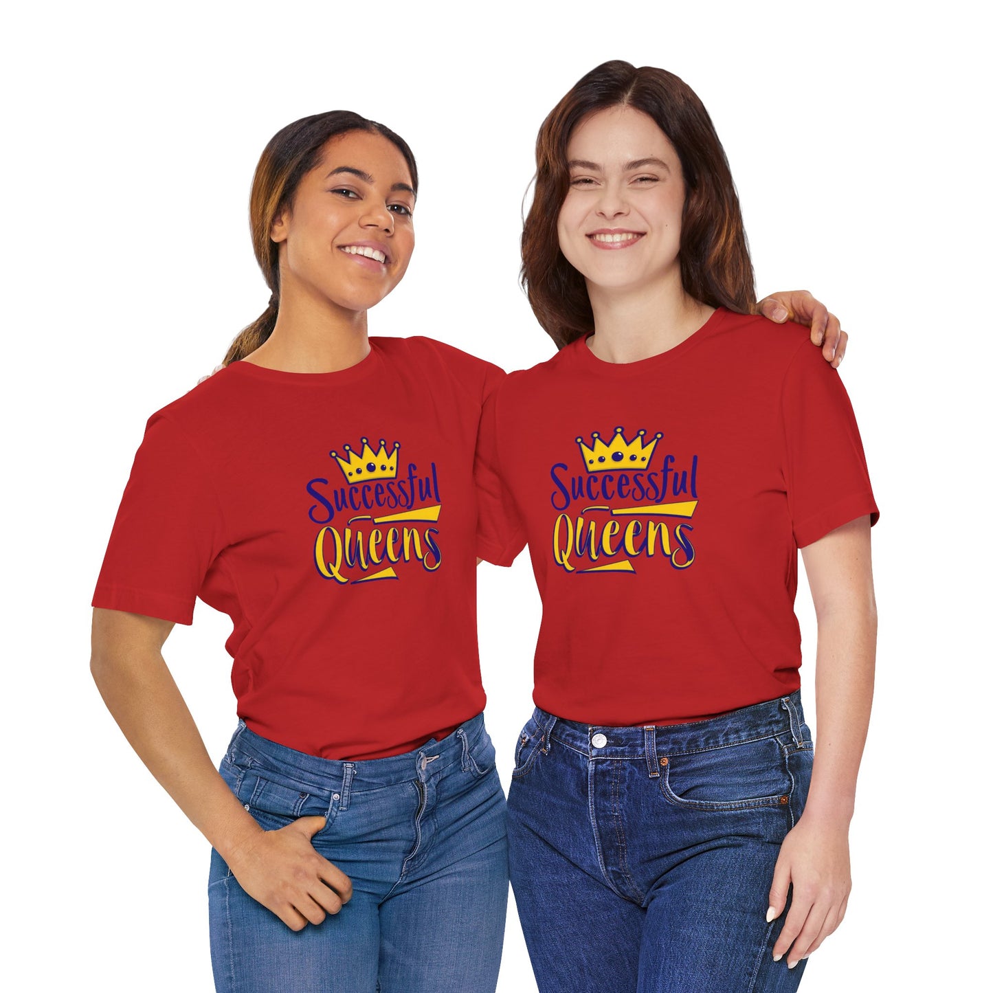 Successful Queens Empowering T-Shirt
