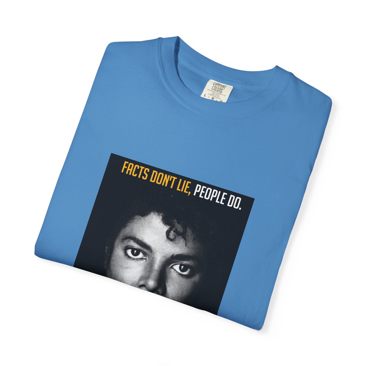 Facts Don't Lie T-Shirt