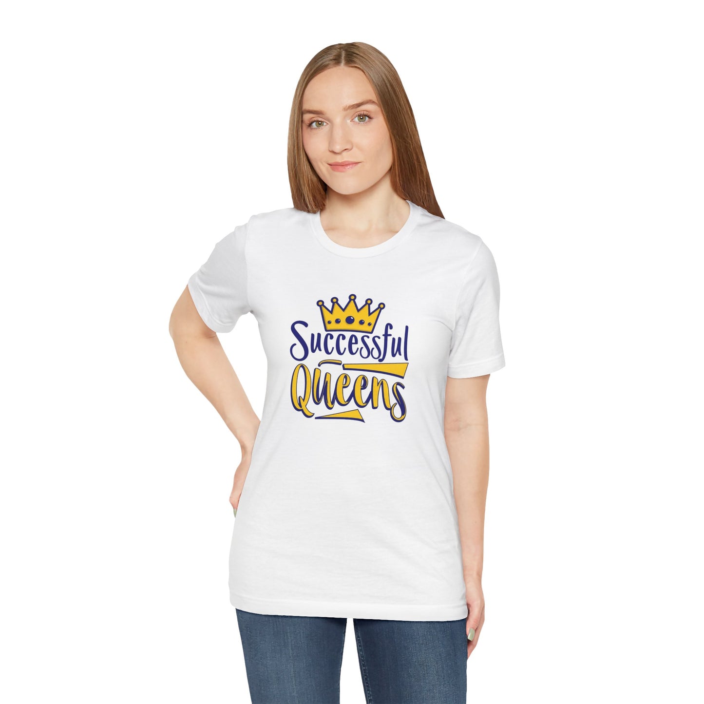 Successful Queens Empowering T-Shirt