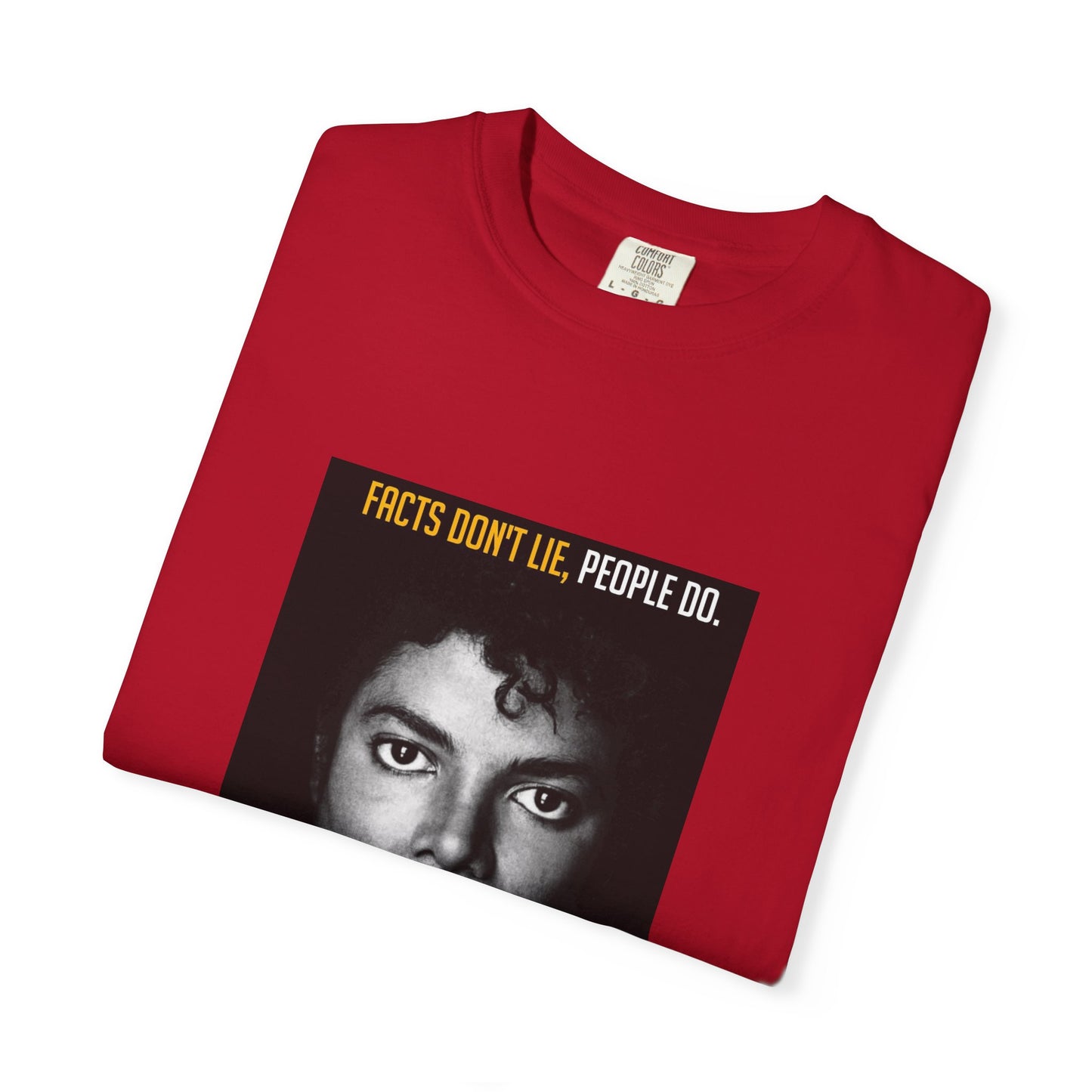 Facts Don't Lie T-Shirt