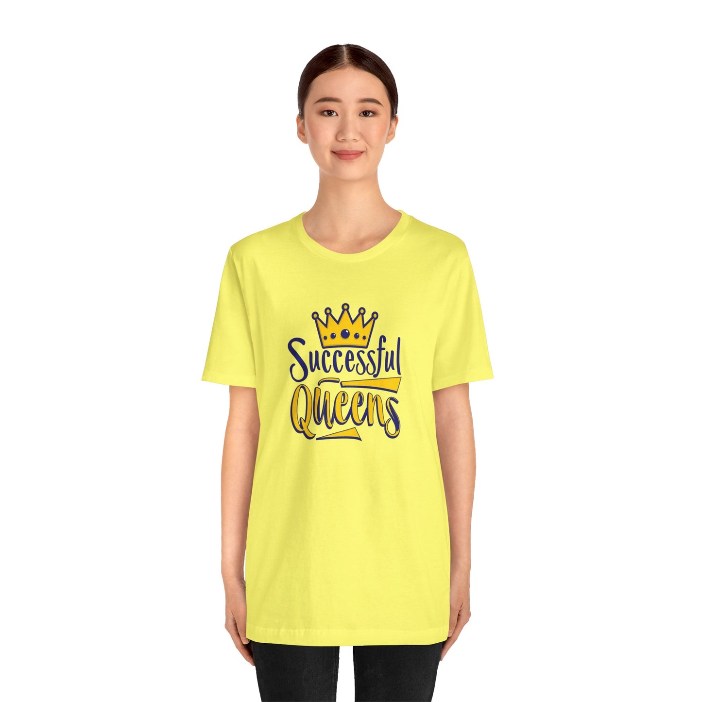 Successful Queens Empowering T-Shirt